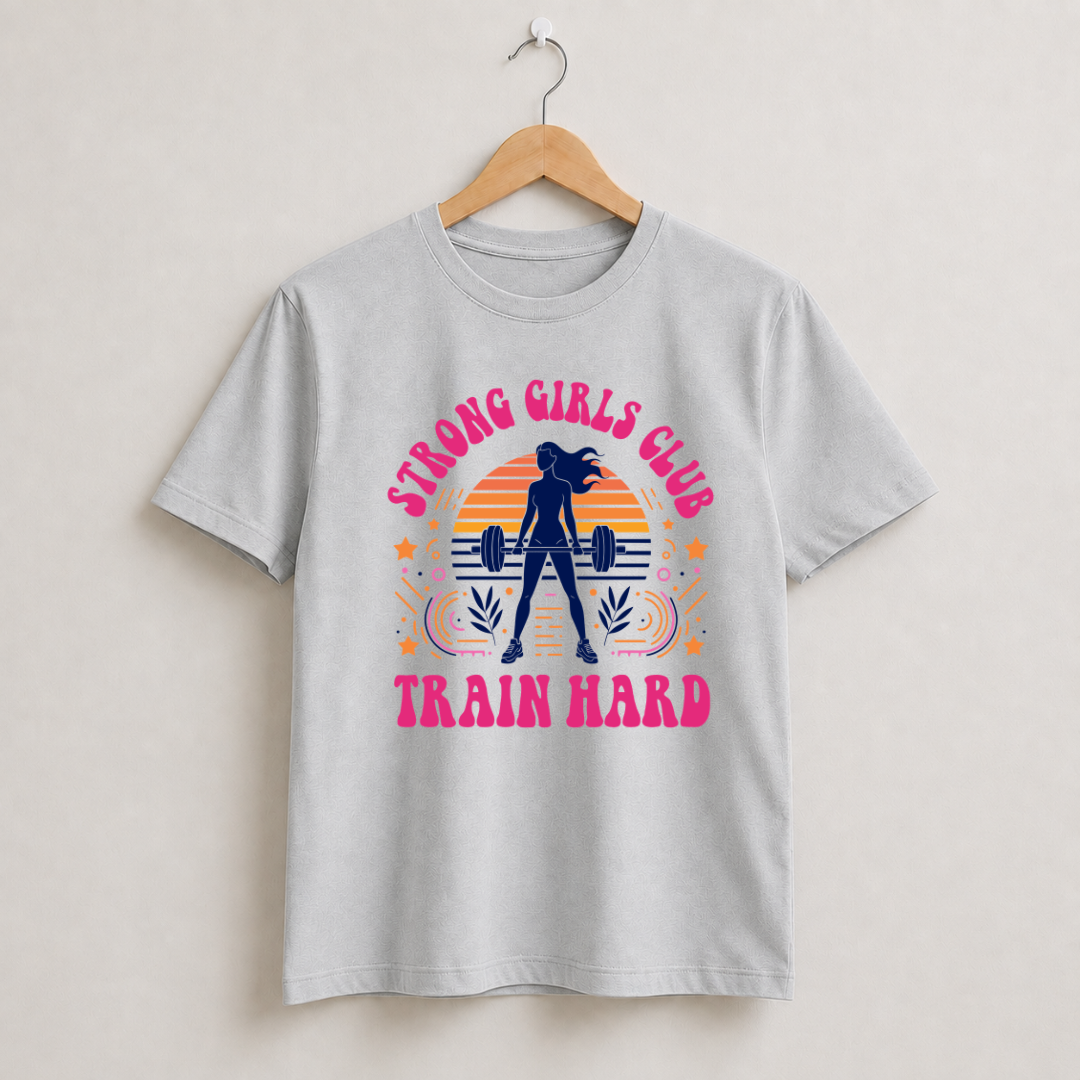Strong Girls Club Train Hard Half Sleeve T-Shirt