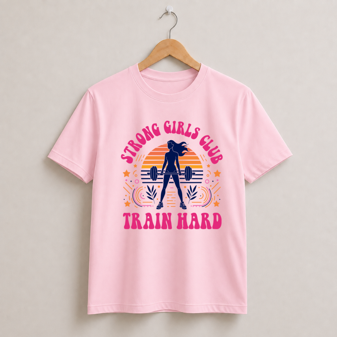 Strong Girls Club Train Hard Half Sleeve T-Shirt