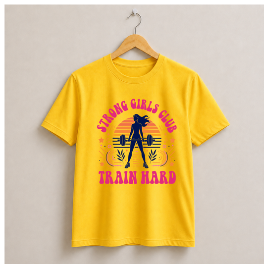 Strong Girls Club Train Hard Half Sleeve T-Shirt