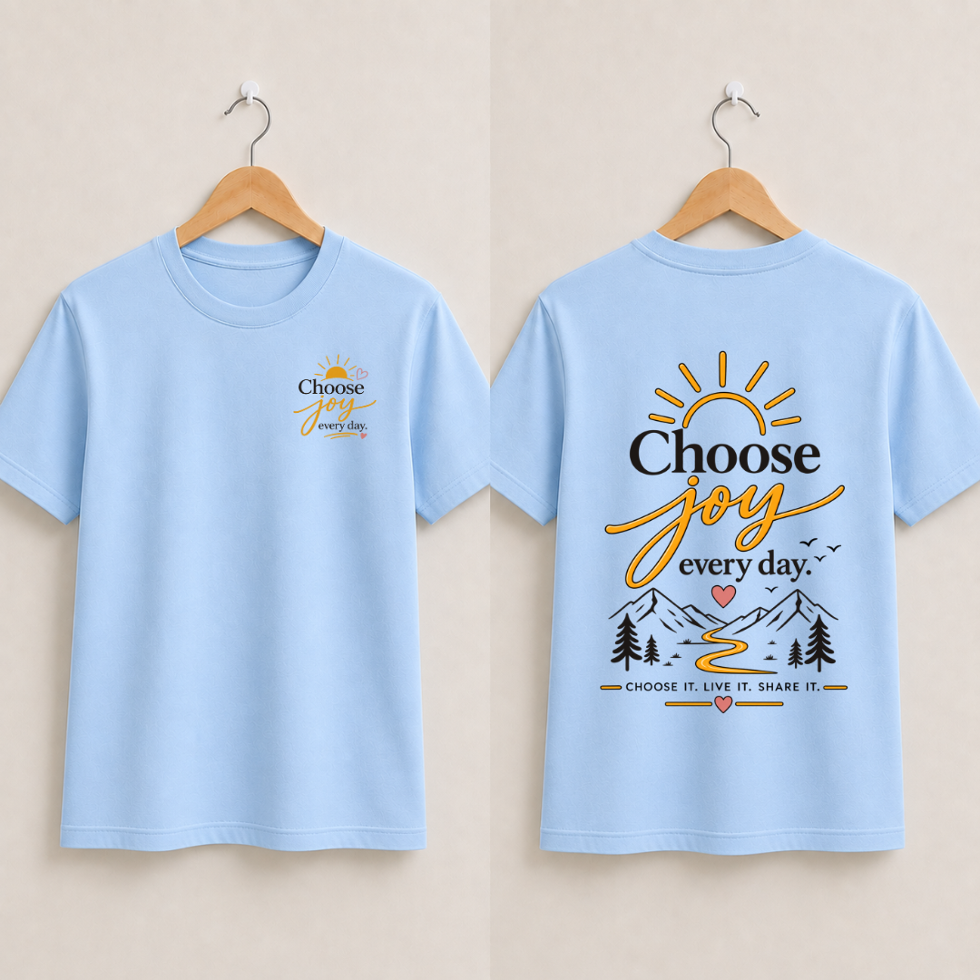 Choose Joy Everyday Half Sleeve T-Shirt