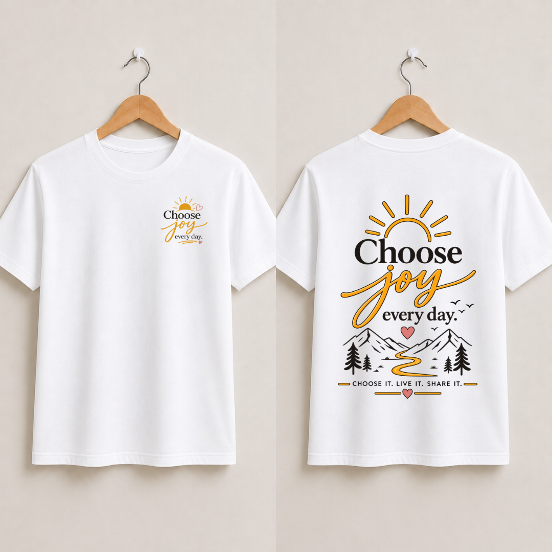Choose Joy Everyday Half Sleeve T-Shirt